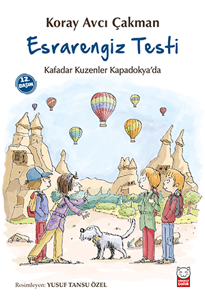Esrarengiz Testi - Kafadar Kuzenler Kapadokya'da
