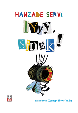 Iyyy, Sinek!